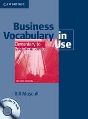 BUSINESS VOCABULARY IN USE ELEMENTARY PRE-INTERMEDIATE WITH ANSWERS (+CD-ROM) 2nd EDITION