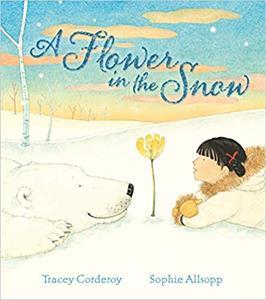 A FLOWER IN THE SNOW