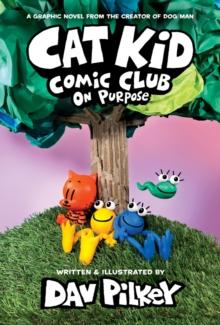 CAT KID COMIC CLUB (03): ON PURPOSE