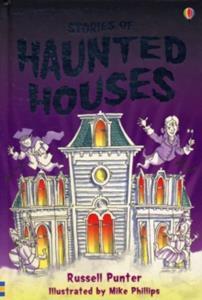 STORIES OF HAUNTED HOUSES