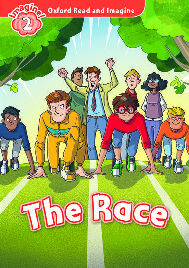 OXFORD READ AND IMAGINE (2): THE RACE