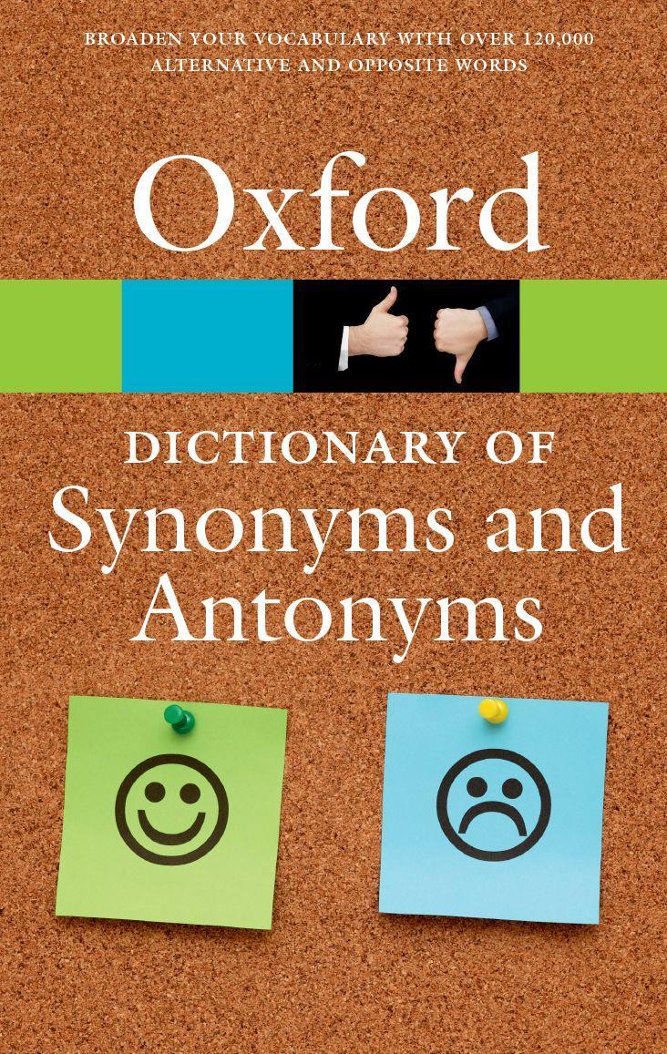 OXFORD DICTIONARY OF SYNONYMS AND ANTONYMS 3RD EDITION