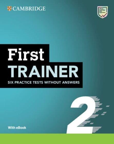 FCE FIRST TRAINER 2 6 PRACTICE TESTS WITHOUT ANSWERS