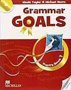 GRAMMAR GOALS 1 STUDENT'S BOOK