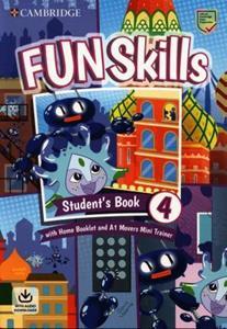 FUN SKILLS LEVEL 4 EXAM PACK (MOVERS STUDENT'S BOOK WITH HOME BOOKLET AND MINI TRAINER WITH DOWNLOADABLE AUDIO)