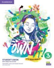 OWN IT! 3 STUDENT'S BOOK (+EXTRA PRACTICE)