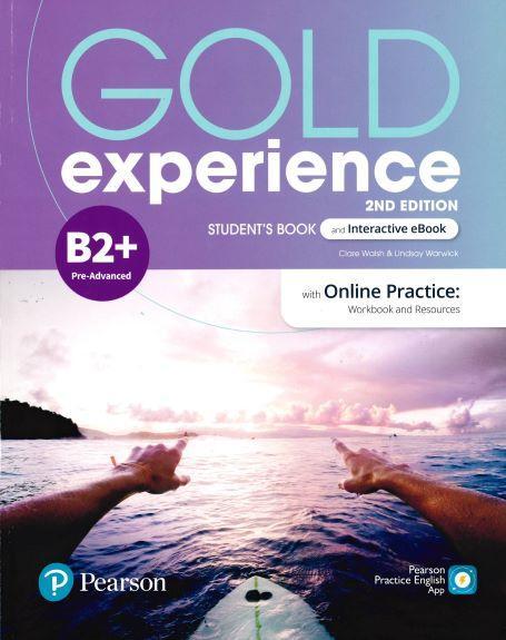GOLD EXPERIENCE 2ND EDITION B2+ STUDENT'S BOOK (+E-BOOK + ONLINE PRACTICE + DIGITAL RESOURCES)