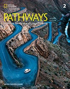 PATHWAYS 2ND EDITION LEVEL 2 LISTENING, SPEAKING & CRITICAL THINKING