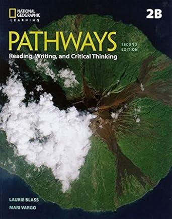 PATHWAYS 2ND EDITION LEVEL 2B READING WRITING & CRITICAL THINKING STUDENT'S BOOK (+ONLINE WORKBOOK)