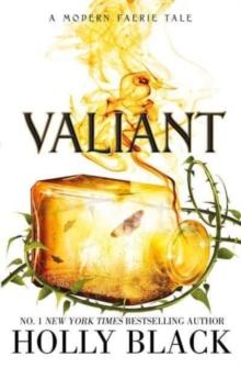 MODERN FAERIE TALE (02): VALIANT