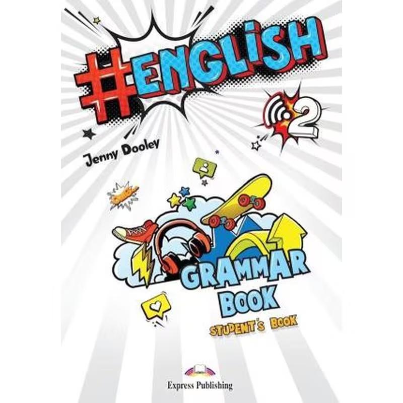 HASHTAG #ENGLISH 2 GRAMMAR BOOK INTERNATIONAL EDITION (+ DIGIBOOK)