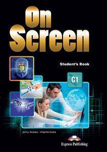 ON SCREEN C1 STUDENT'S BOOK (+ieBOOK+SPEAKING+COMPANION)