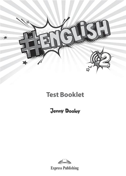 HASHTAG #ENGLISH 2 TEST BOOKLET