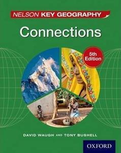 NELSON KEY GEOGRAPHY CONNECTIONS STUDENT BOOK