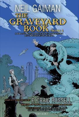 THE GRAVEYARD BOOK GRAPHIC NOVEL, PART 2