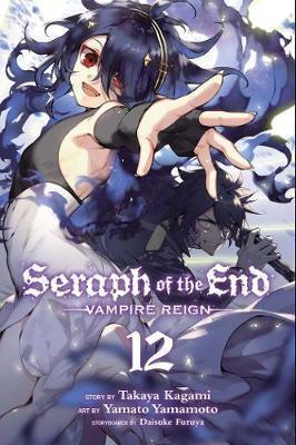 SERAPH OF THE END: VAMPIRE REIGN VOL 12