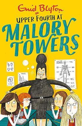 MALORY TOWERS (4): UPPER FOURTH