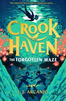 CROOKHAVEN: THE FORGOTTEN MAZE