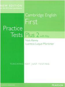 CAMBRIDGE FCE PRACTICE TESTS PLUS 2 STUDENT'S BOOK WITH KEY REVISED 2015