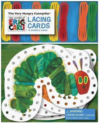 THE WORLD OF ERIC CARLE(TM) THE VERY HUNGRY CATERPILLAR(TM) LACING CARDS
