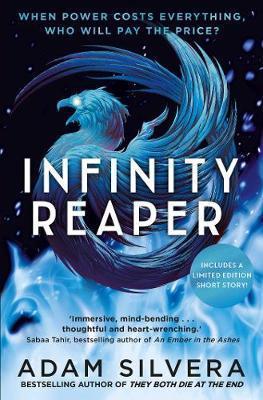 INFINITY REAPER : THE MUCH-LOVED HIT FROM THE AUTHOR OF NO.1 BESTSELLING BLOCKBUSTER THEY BOTH DIE AT THE END!