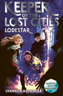 KEEPER OF THE LOST CITIES (05): LODESTAR