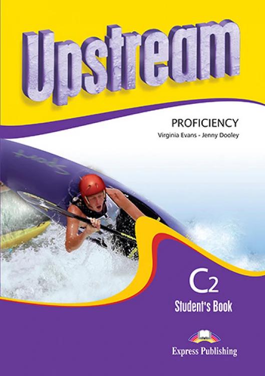 UPSTREAM PROFICIENCY C2 STUDENT'S BOOK (2ND EDITION)