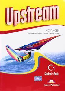 UPSTREAM ADVANCED C1 STUDENT'S BOOK REVISED 2015