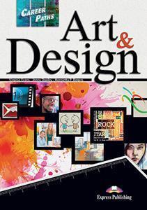 CAREER PATHS ART AND DESIGN STUDENT'S BOOK (+DIGI-BOOK)