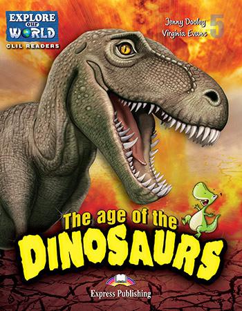 AGE OF THE DINOSAURS (BOOK+CROSS- PLATFORM APPLICATION)
