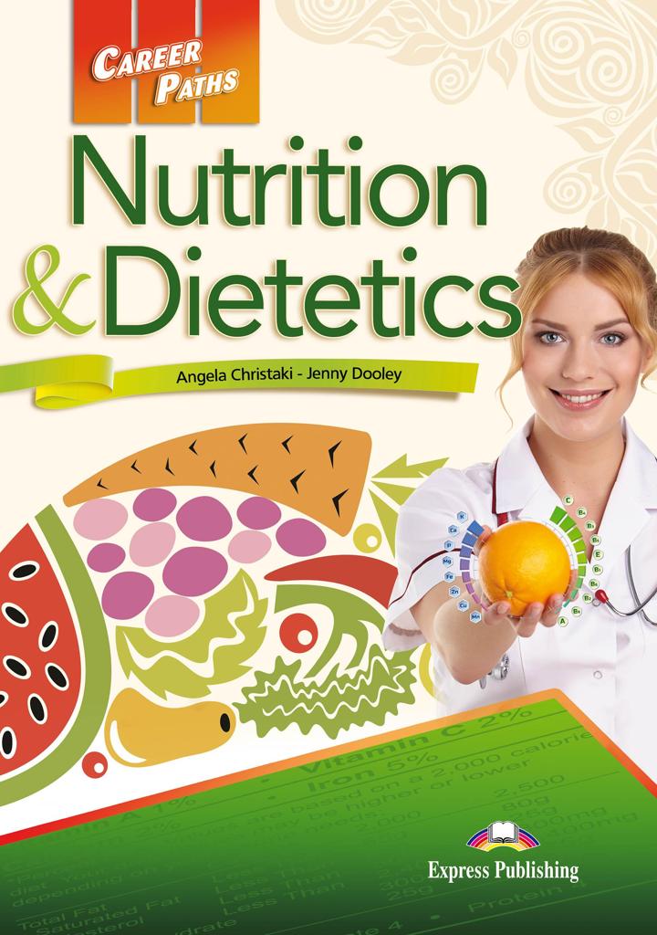 CAREER PATHS NUTRITION & DIETETICS STUDENT'S BOOK (+DIGI-BOOK APP)