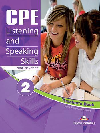 CPE LISTENING & SPEAKING SKILLS 2 STEACHER'S BOOK (+DIGI-BOOK) 2021