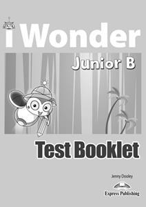 I WONDER JUNIOR B TEST BOOKLET