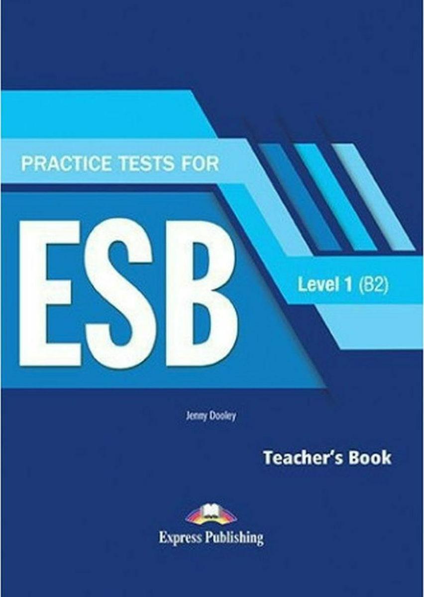 PRACTICE TESTS FOR ESB 1 B2 TEACHER'S BOOK (+DIGI-BOOK)