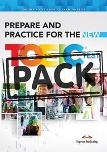 PREPARE AND PRACTICE FOR THE NEW TOEIC TEST STUDENT'S PACK (+KEY+CDs)
