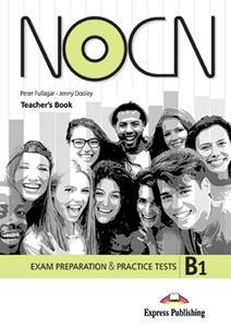 NOCN B1 TEACHER'S BOOK (+DIGI-BOOK) ΒΙΒΛΙΟ ΚΑΘΗΓΗΤΗ