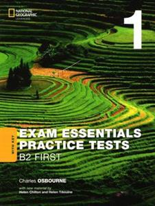 EXAM ESSENTIALS FIRST PRACTICE TESTS 1 WITH KEY