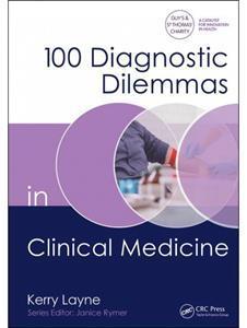 100 DIAGNOSTIC DILEMMAS IN CLINICAL MEDICINE