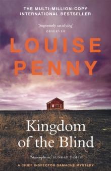 CHIEF INSPECTOR ARMAND GAMACHE (14): KINGDOM OF THE BLIND