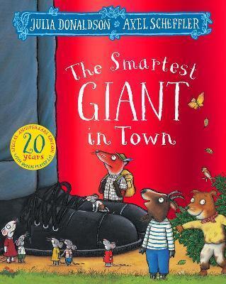 THE SMARTEST GIANT IN TOWN 20TH ANNIVERSARY EDITION