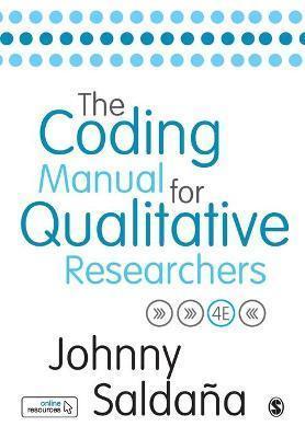 THE CODING MANUAL FOR QUALITATIVE RESEARCHERS