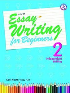 ESSAY WRITING BEGINNERS 2