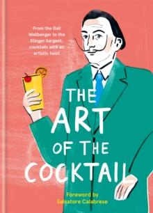 ART OF THE COCKTAIL