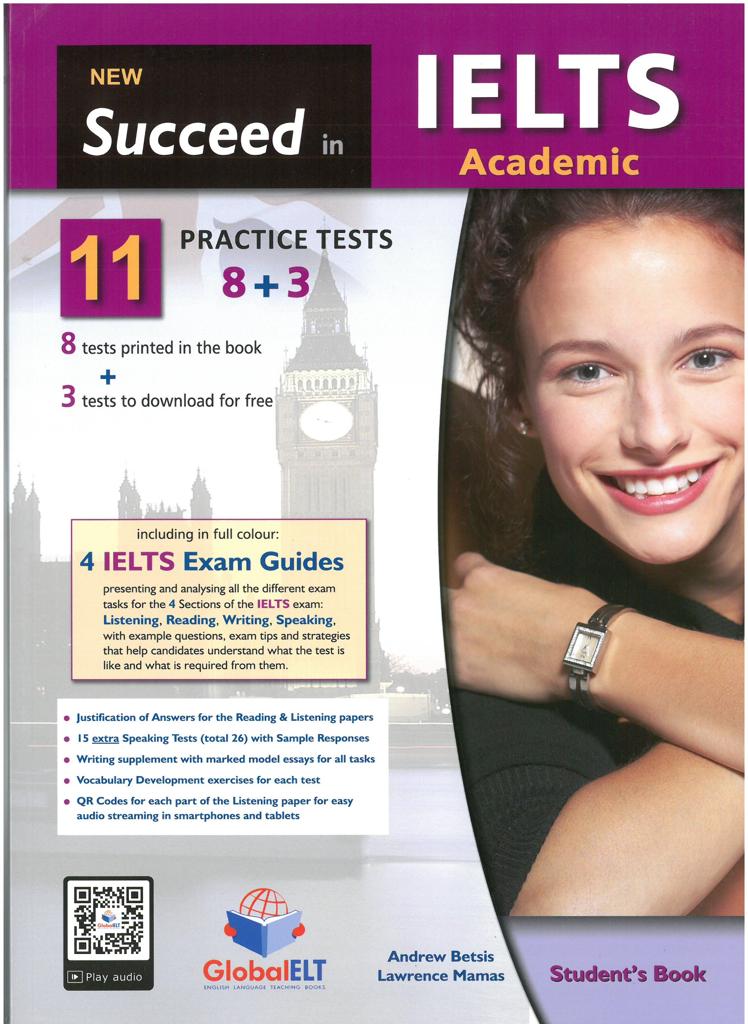SUCCEED IN IELTS 11 (8+3)  PRACTICE TESTS STUDENT'S BOOK