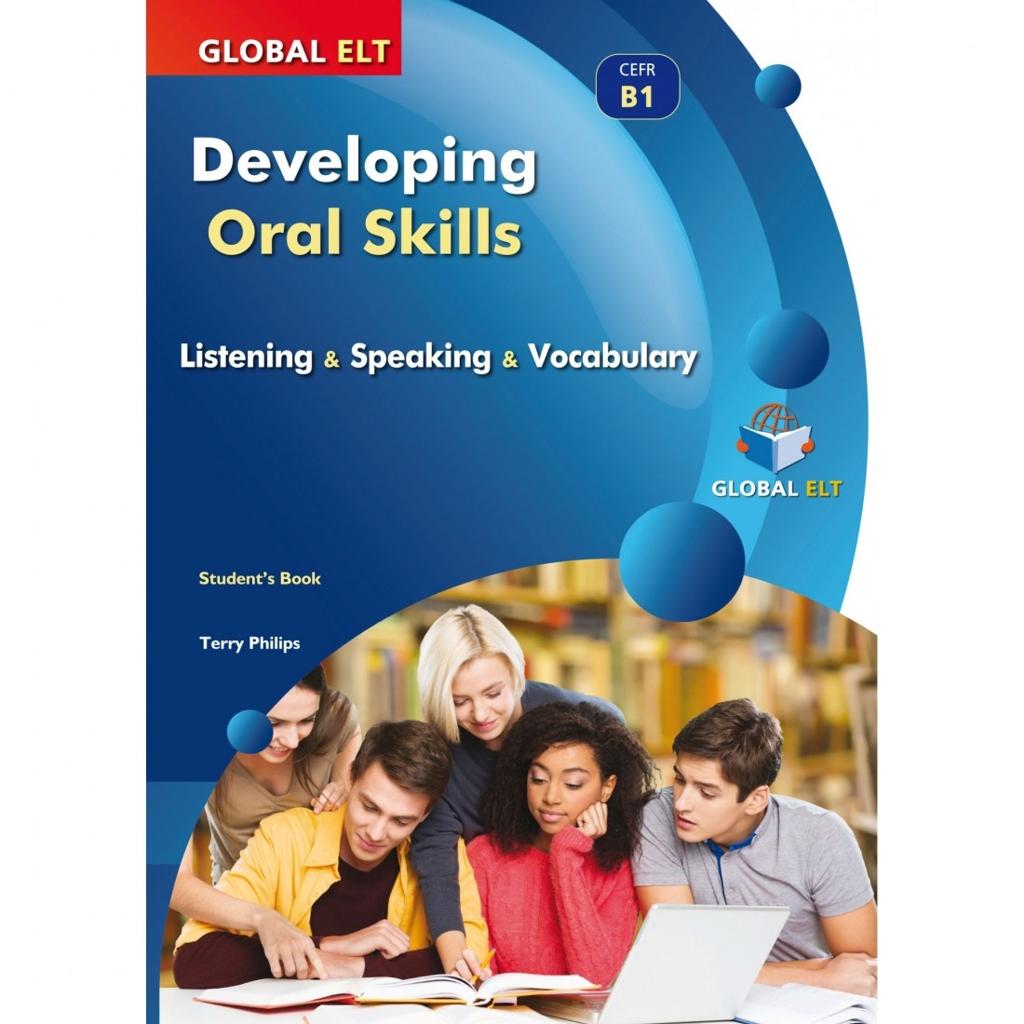 DEVELOPING ORAL SKILLS B1