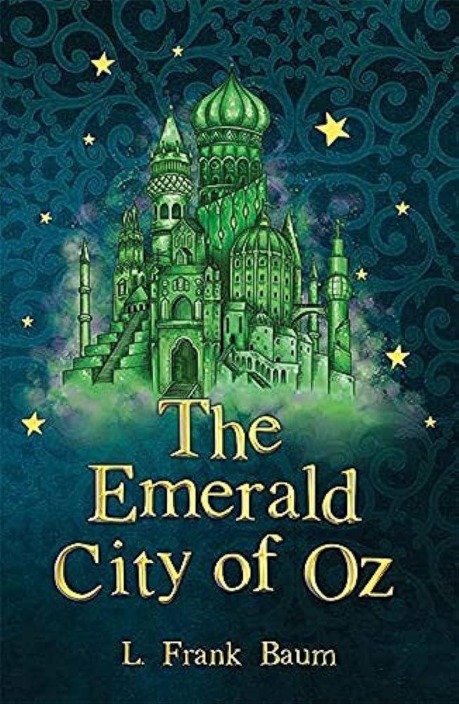 THE WIZARD OF OZ - THE EMERALD CITY OF OZ