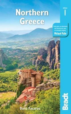 GREECE: NORTHERN GREECE : INCLUDING THESSALONIKI, EPIRUS, MACEDONIA, PELION, MOUNT OLYMPUS, CHALKIDIKI, METEORA AND THE SPORADES