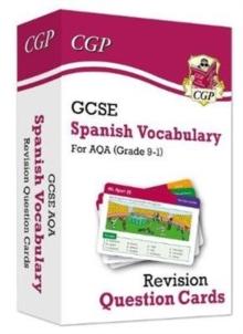 GCSE AQA SPANISH: VOCABULARY REVISION QUESTION CARDS