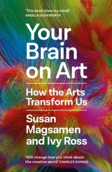 YOUR BRAIN ON ART