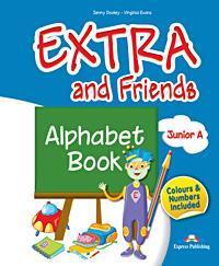 EXTRA & FRIENDS JUNIOR A ALPHABET BOOK